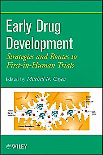 Portada del libro 9780470170861 Early Drug Development. Strategies and Routes to First-in-Human Trials