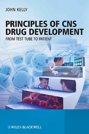 Portada del libro 9780470519790 Principles of Cns Drug Development. from Test Tube to Patient