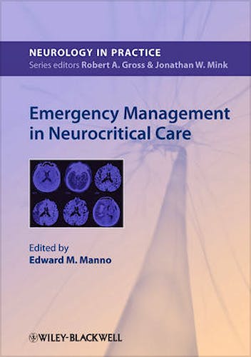 Portada del libro 9780470654736 Emergency Management in Neurocritical Care (Neurology in Practice)