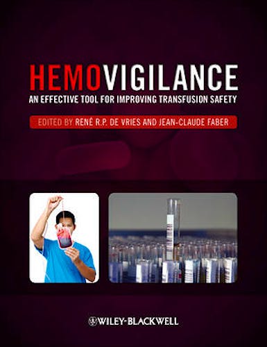 Portada del libro 9780470655276 Hemovigilance. an Effective Tool for Improving Transfusion Safety