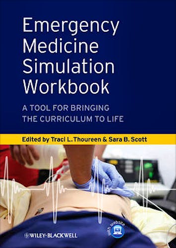 Portada del libro 9780470657874 Emergency Medicine Simulation Workbook. a Tool for Bringing the Curriculum to Life