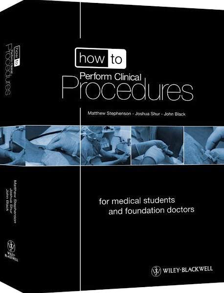 Portada del libro 9780470658581 How to Perform Clinical Procedures. for Medical Students and Foundation Doctors + 2 Dvds