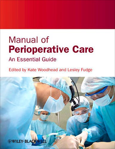 Portada del libro 9780470659182 Manual of Perioperative Care. an Essential Guide