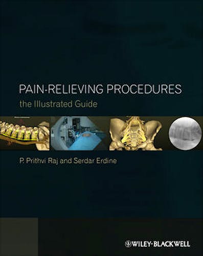 Portada del libro 9780470670385 Pain-Relieving Procedures. the Illustrated Guide