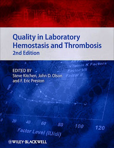 Portada del libro 9780470671191 Quality in Laboratory Hemostasis and Thrombosis