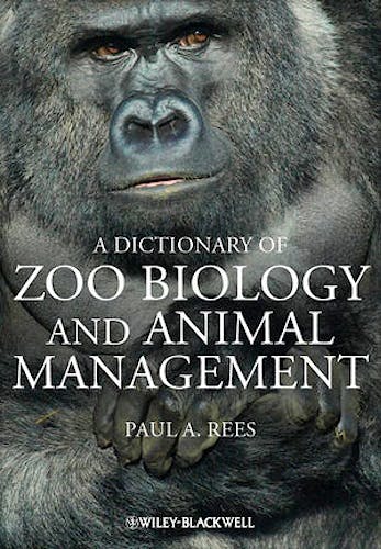 Portada del libro 9780470671474 A Dictionary of Zoo Biology and Animal Management (Softcover)