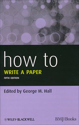 Portada del libro 9780470672204 How to Write a Paper