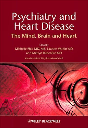 Portada del libro 9780470685808 Psychiatry and Heart Disease. the Mind, Brain, and Heart