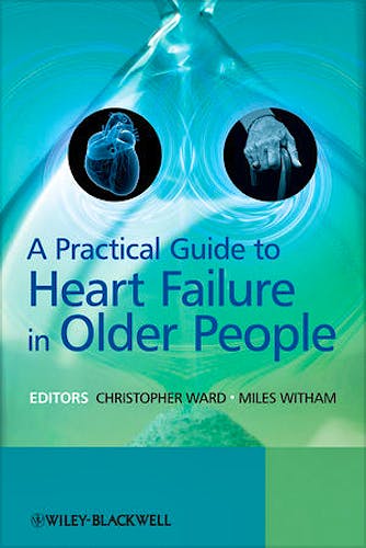 Portada del libro 9780470695173 A Practical Guide to Heart Failure in Older People