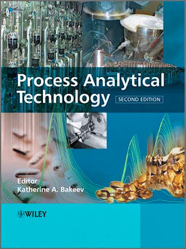 Portada del libro 9780470722077 Process Analytical Technology: Spectroscopic Tools and Implementation Strategies for the Chemical and Pharmaceutical Industries