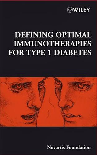 Portada del libro 9780470723258 Defining Optimal Immunotherapies for Type 1 Diabetes: (…) Vol. 292