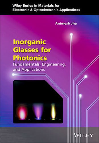 Portada del libro 9780470741702 Inorganic Glasses for Photonics. Fundamentals, Engineering, and Applications