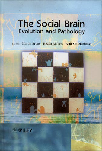 Portada del libro 9780470849606 The Social Brain. Evolution and Pathology