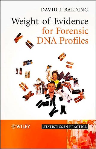 Portada del libro 9780470867648 Weight-of-Evidence for Forensic Dna Profiles