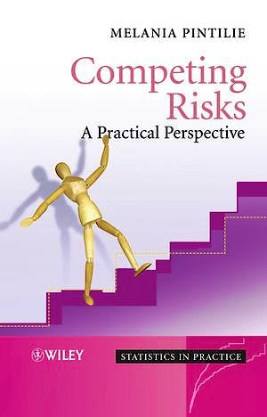 Portada del libro 9780470870686 Competing Risks: A Practical Perspective