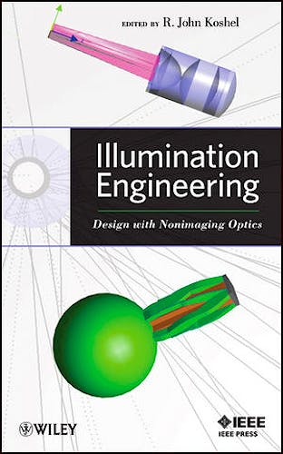 Portada del libro 9780470911402 Illumination Engineering. Design with Nonimaging Optics