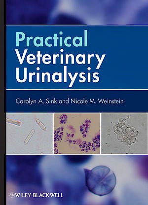 Portada del libro 9780470958247 Practical Veterinary Urinalysis