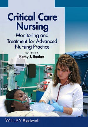 Portada del libro 9780470958568 Critical Care Nursing. Monitoring and Treatment for Advanced Nursing Practice
