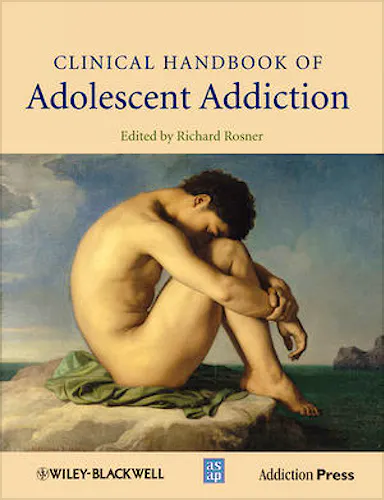 Portada del libro 9780470972342 Clinical Handbook of Adolescent Addiction