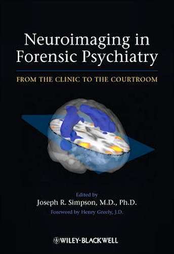 Portada del libro 9780470976999 Neuroimaging in Forensic Psychiatry. from the Clinic to the Courtroom
