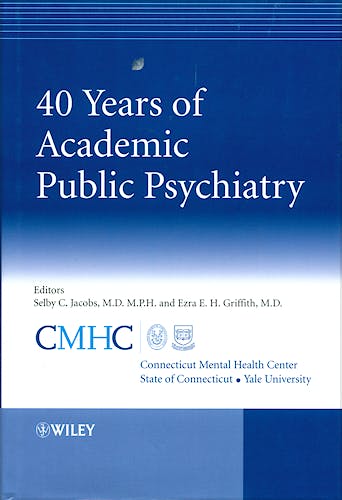 Portada del libro 9780470987674 40 Years of Academic Public Psychiatry