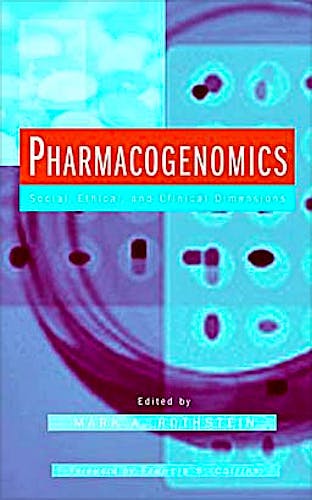 Portada del libro 9780471227694 Pharmacogenomics. Social, Ethical, and Clinical Dimensions