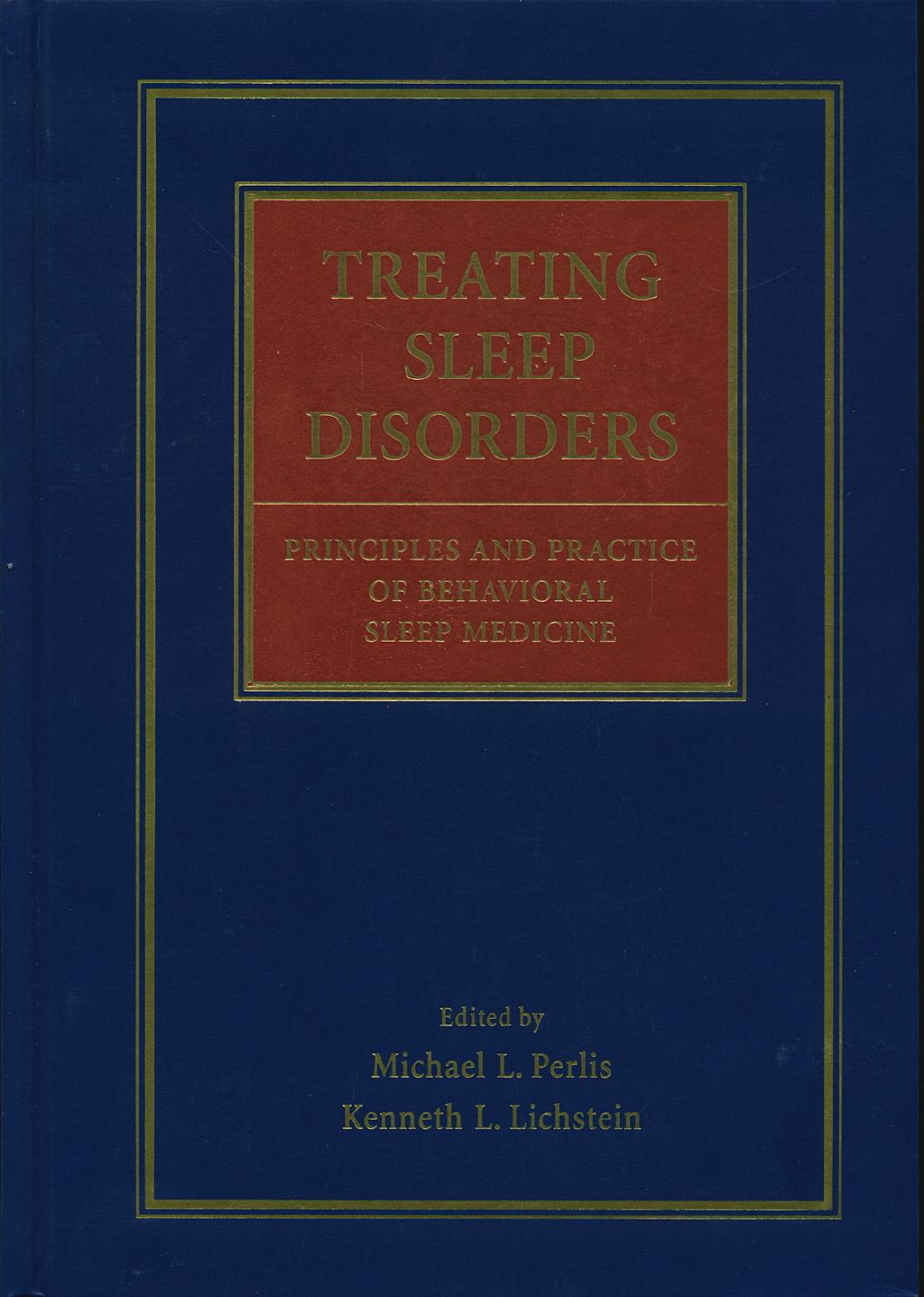 Portada del libro 9780471443438 Treating Sleep Disorders: Principles and Practice of Behavioral Sleep