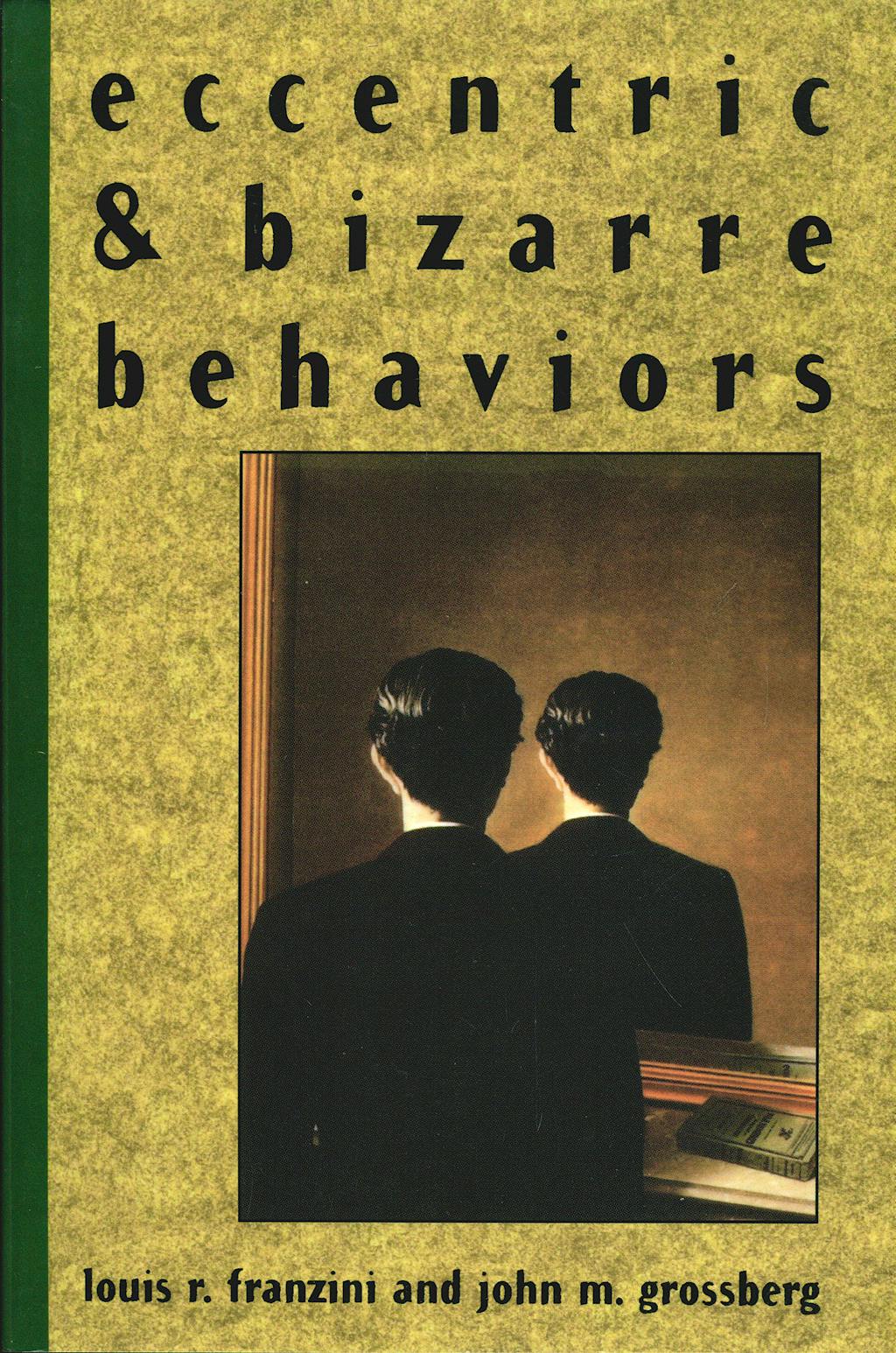 Portada del libro 9780471545200 Eccentric and Bizarre Behaviors