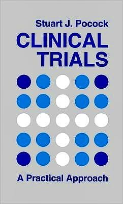 Portada del libro 9780471901556 Clinical Trials. A Practical Approach