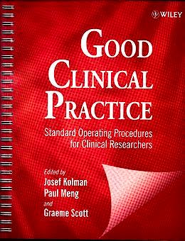 Portada del libro 9780471969365 Good Clinical Practice: Standard Operating Procedures for Investigator