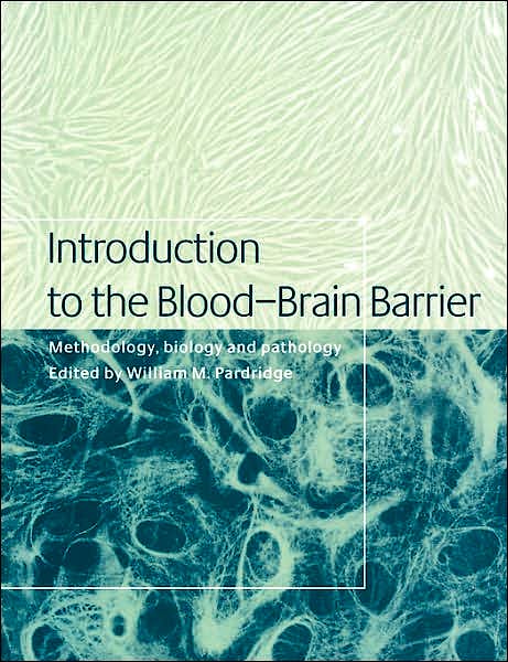 Portada del libro 9780521034272 Introduction to the Blood-Brain Barrier: Methodology, Biology and Pathology
