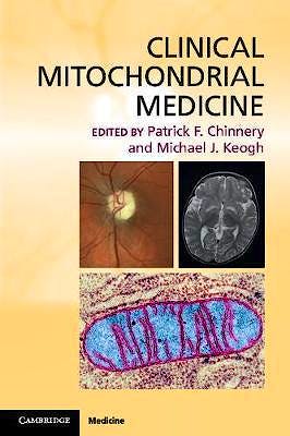 Portada del libro 9780521132985 Clinical Mitochondrial Medicine