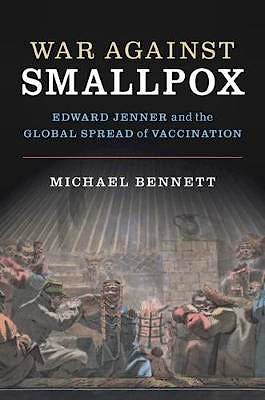 Portada del libro 9780521147880 War Against Smallpox: Edward Jenner and the Global Spread of Vaccination