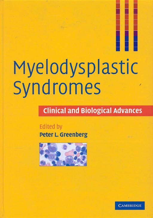 Portada del libro 9780521496681 Myelodysplastic Syndromes