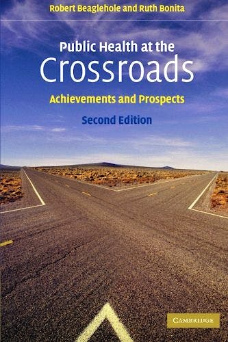 Portada del libro 9780521540476 Public Health at the Crossroads. Achievements and Prospects