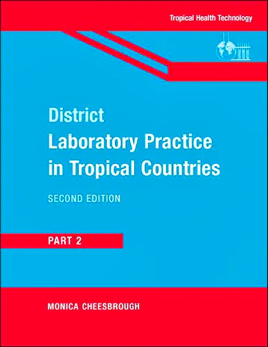 Portada del libro 9780521676311 District Laboratory Practice in Tropical Countries Part 2