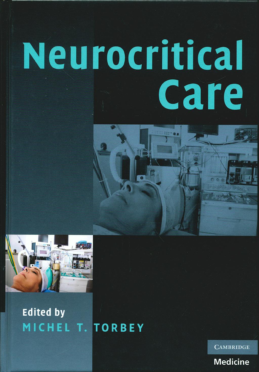 Portada del libro 9780521676892 Neurocritical Care