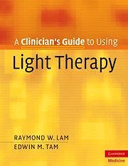 Portada del libro 9780521697682 A Clinician's Guide to Using Light Therapy
