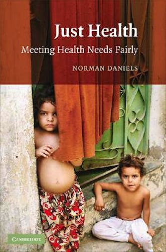 Portada del libro 9780521699983 Just Health. Meeting Health Needs Fairly