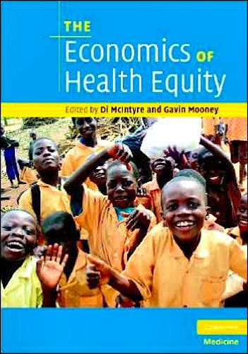 Portada del libro 9780521705066 The Economics of Health Equity