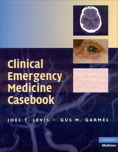 Portada del libro 9780521719643 Clinical Emergency Medicine Casebook