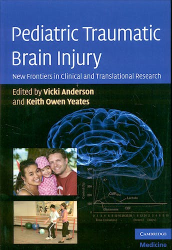 Portada del libro 9780521763325 Pediatric Traumatic Brain Injury. New Frontiers in Clinical and Translational Research