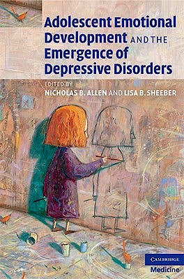 Portada del libro 9780521869393 Adolescent Emotional Development and the Emergence of Depressive Disorders
