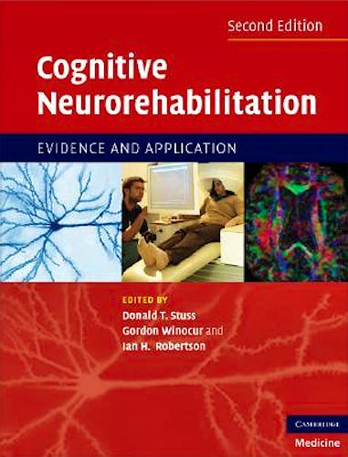 Portada del libro 9780521871334 Cognitive Neurorehabilitation: Evidence and Application