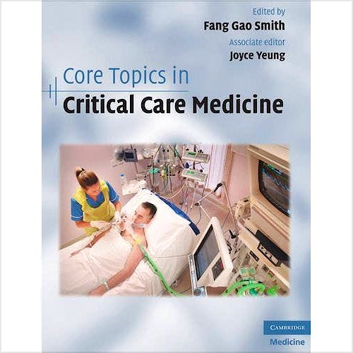 Portada del libro 9780521897747 Core Topics in Critical Care Medicine