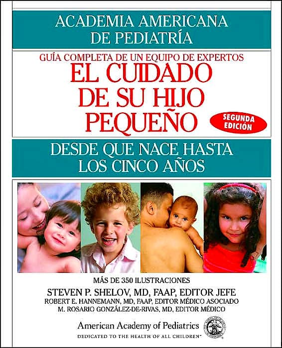 Portada del libro 9780553384239 El Cuidado De Su Hijo Pequeño: Desde Que Nace Hasta Los Cinco Años