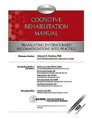 Portada del libro 9780615538877 Cognitive Rehabilitation Manual. Translating Evidence-Based Recommendations into Practice