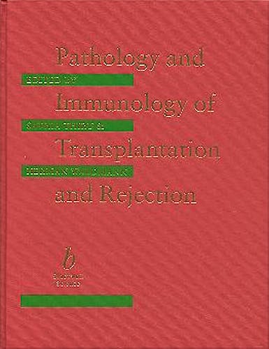 Portada del libro 9780632036769 Pathology and Immunology of Transplantation and Rejection