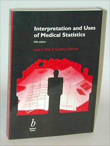 Portada del libro 9780632047635 Interpretation and Uses of Medical Statistics