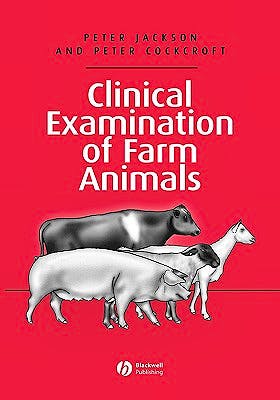 Portada del libro 9780632057061 Clinical Examination of Farm Animals
